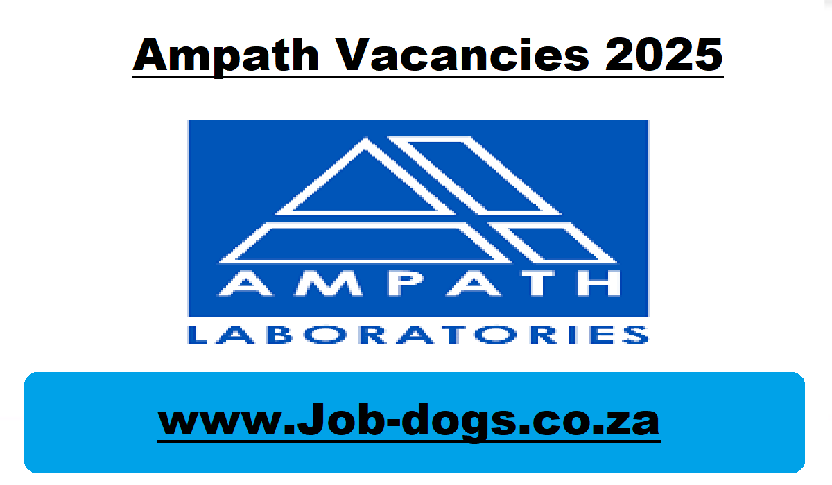 Ampath Vacancies 2025