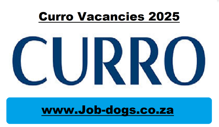 Curro Vacancies 2025
