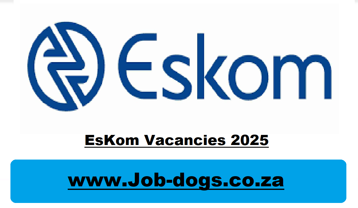 EsKom Vacancies 2025