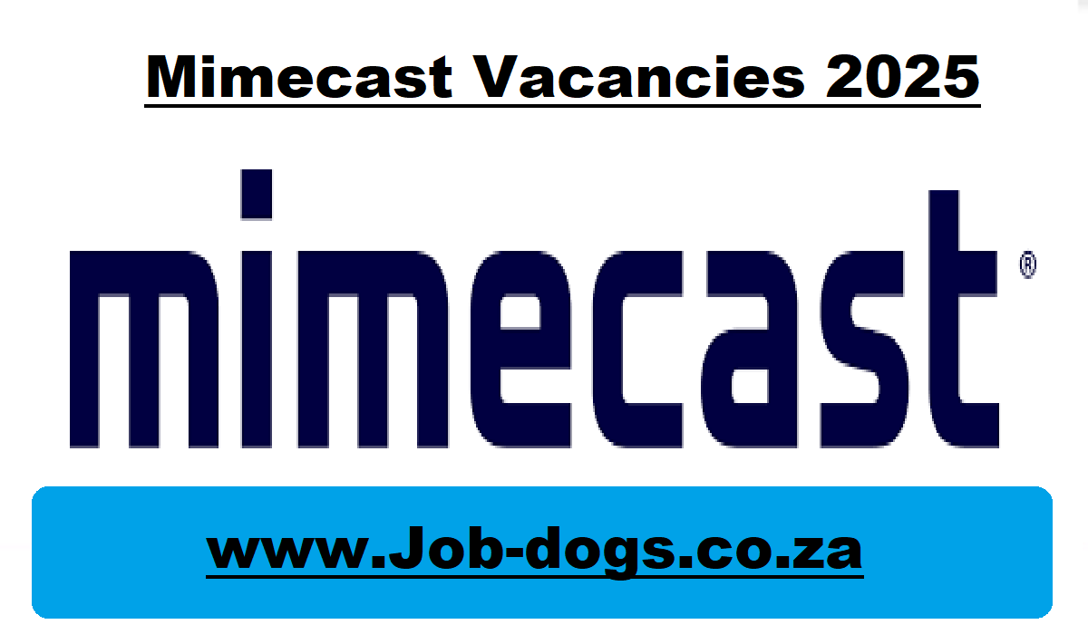 Mimecast Vacancies 2025