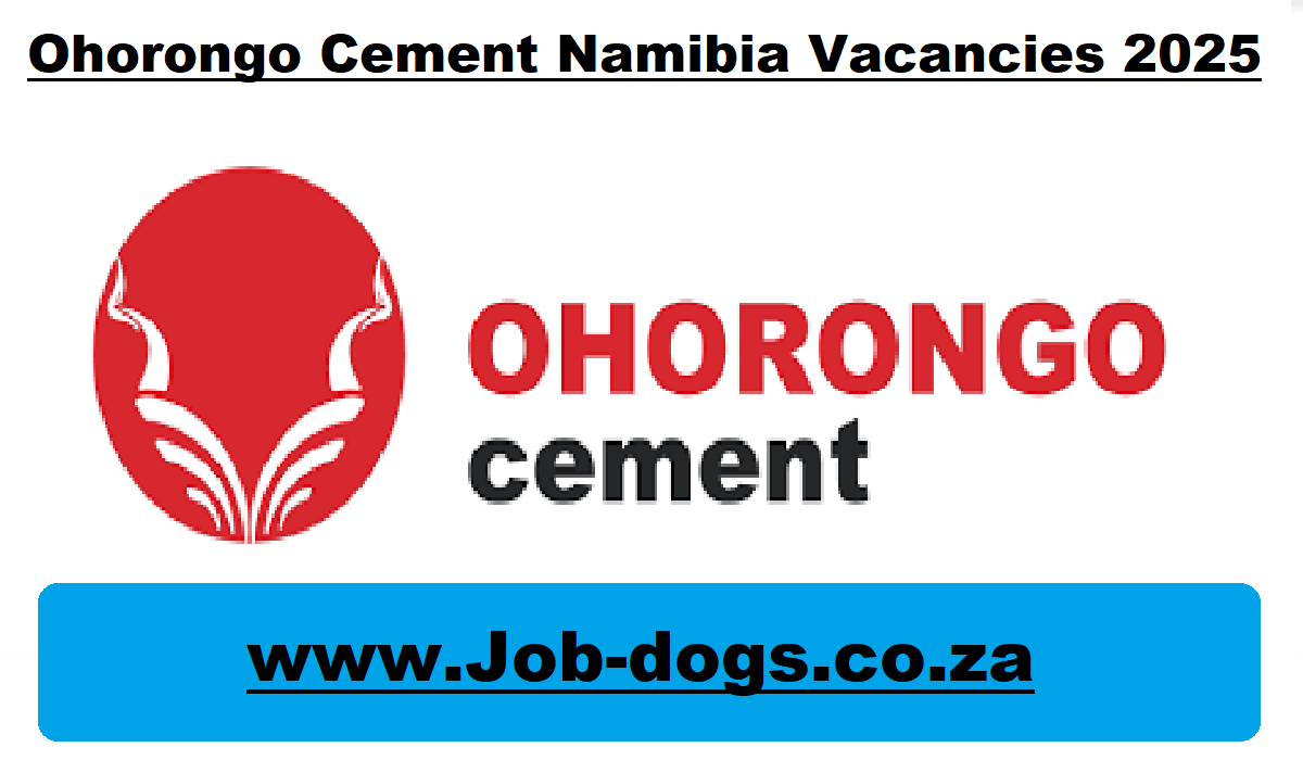 Ohorongo Cement Namibia Vacancies 2025