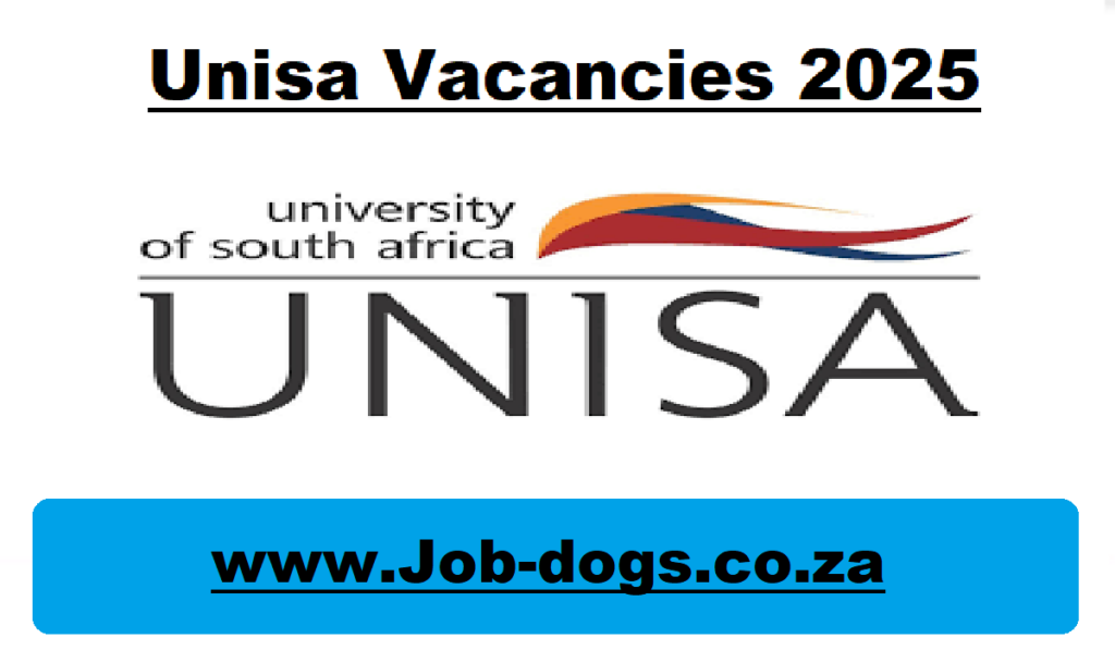 Unisa vacancies 2025 for june x4 posts at www unisa ac za jobdogs co
