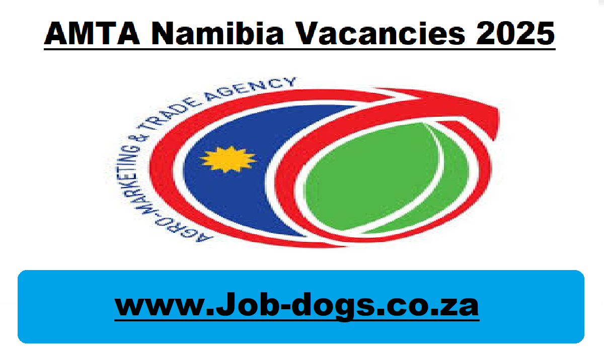 AMTA Namibia Vacancies 2025