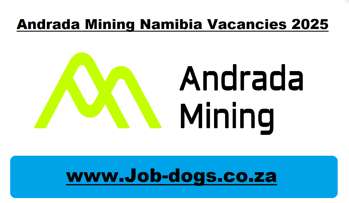 Andrada Mining Namibia Vacancies 2025