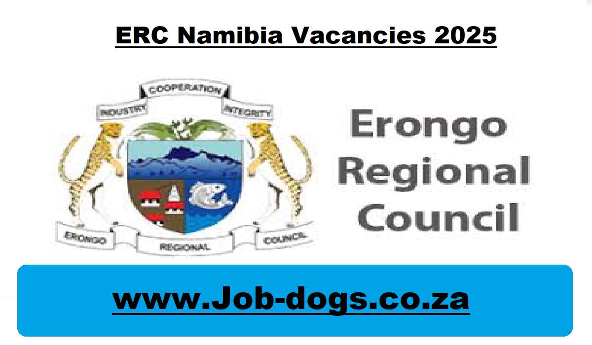 ERC Namibia Vacancies 2025