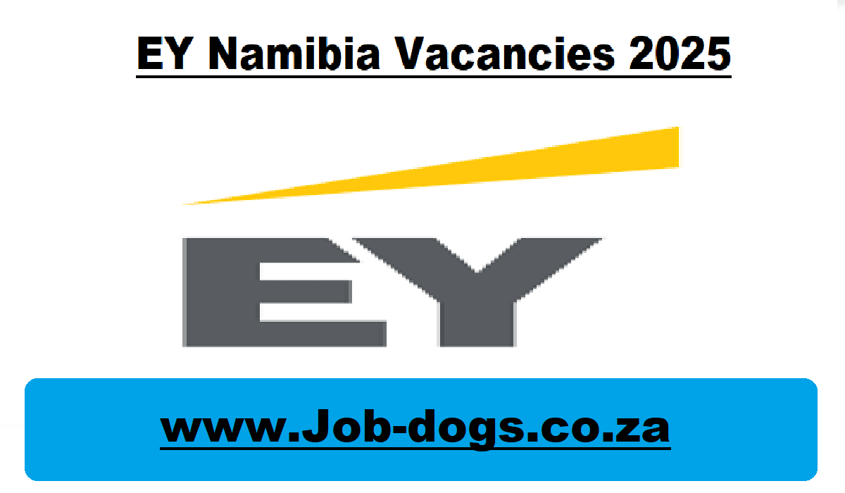 EY Namibia Vacancies 2025