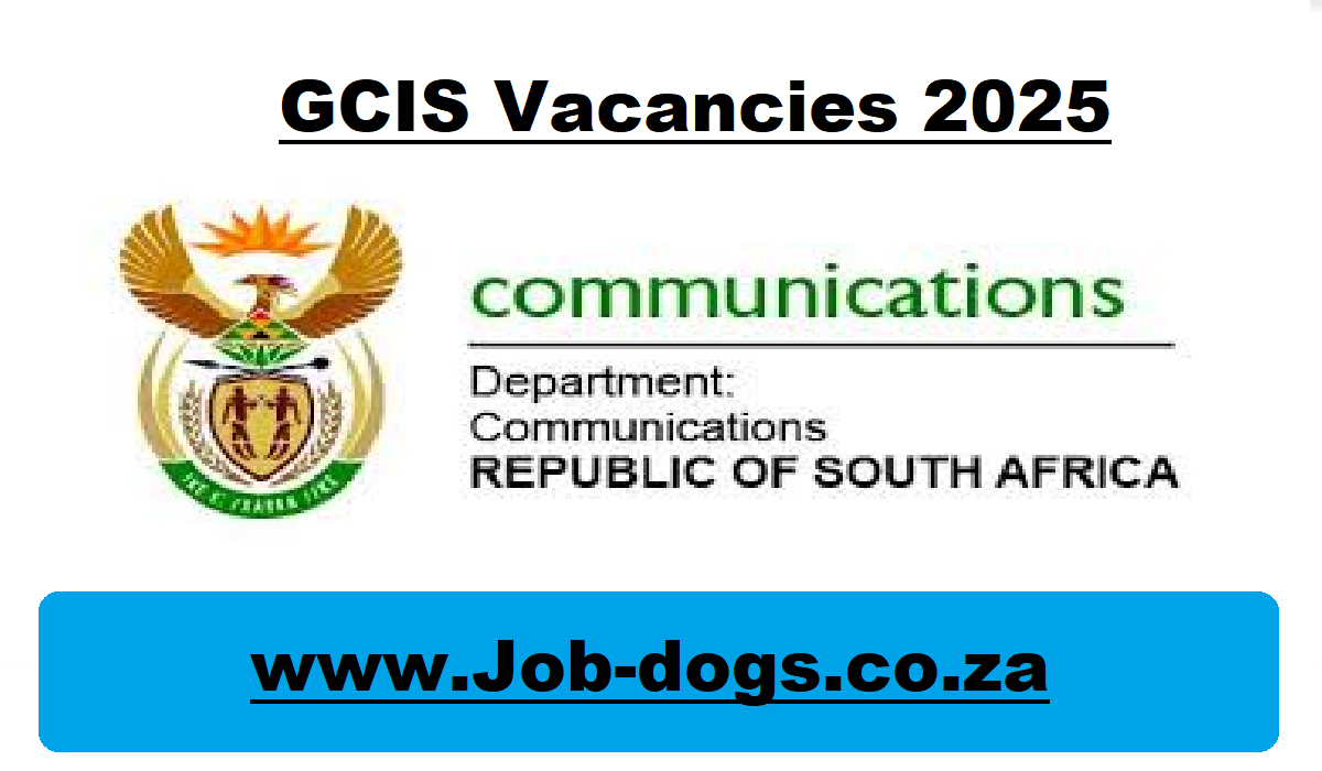 GCIS Vacancies 2025