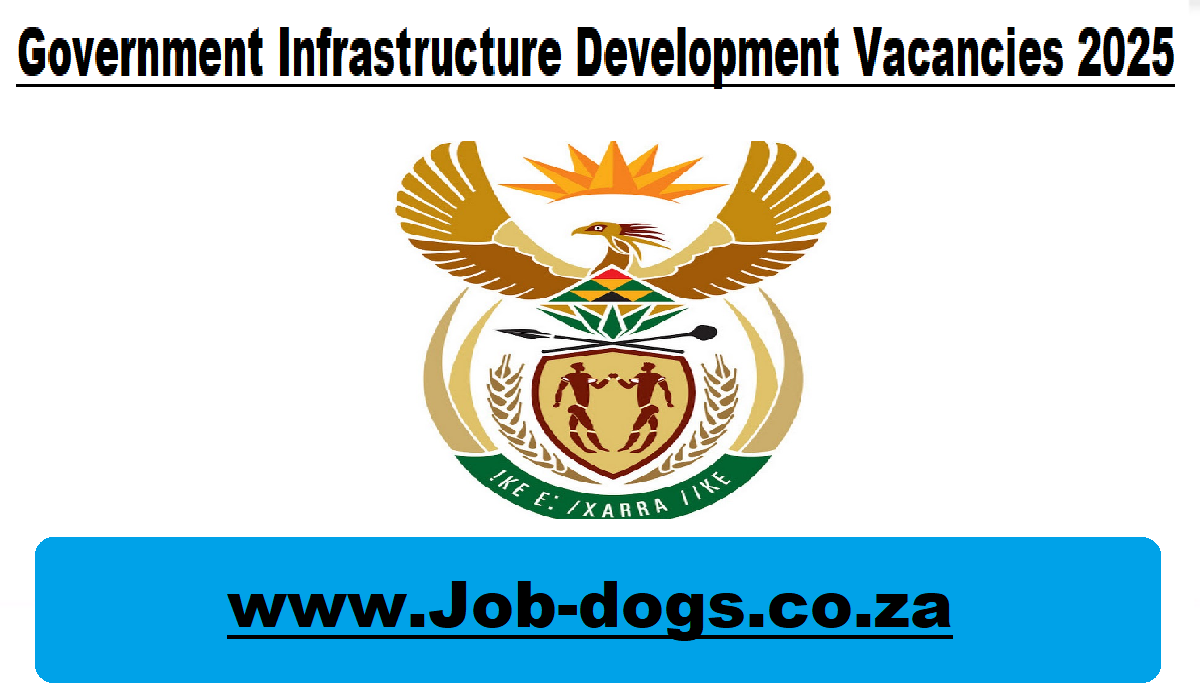 Government Infrastructure Development Vacancies 2025