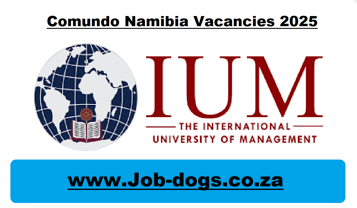 IUM Namibia Vacancies 2025