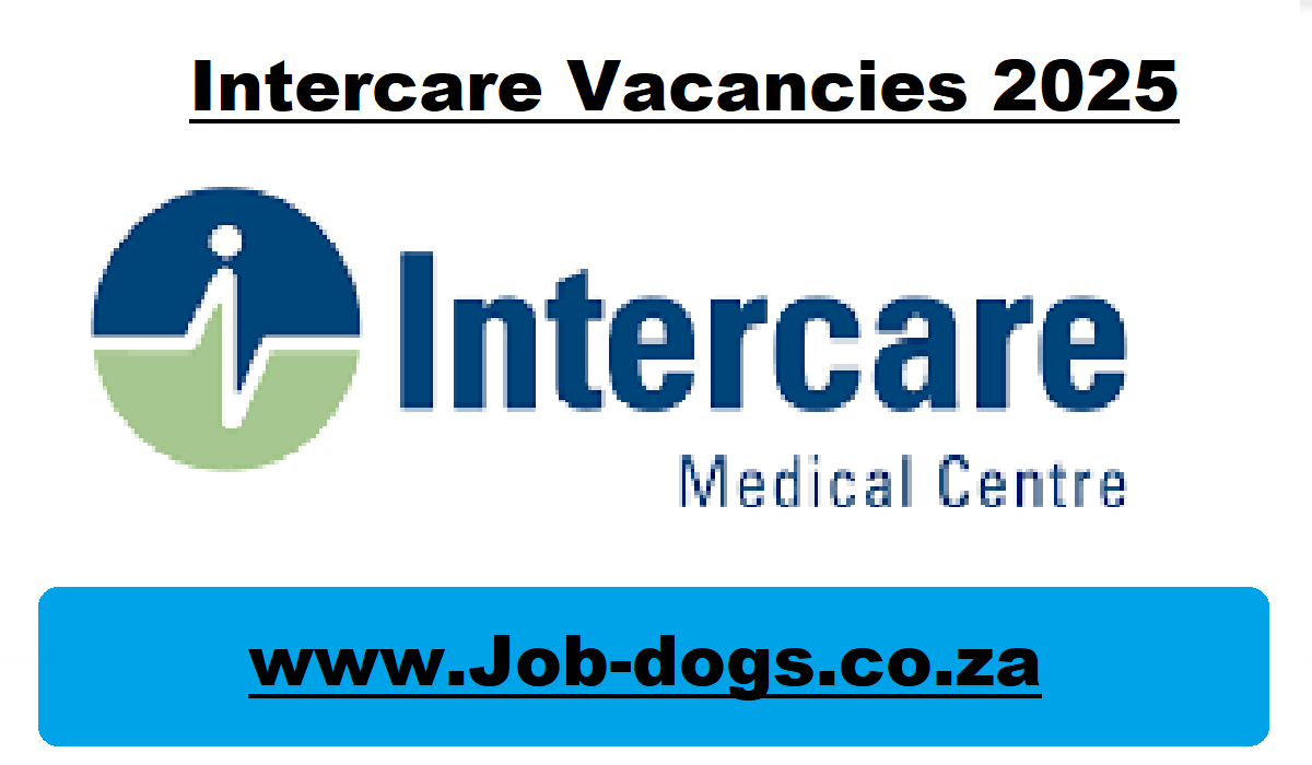 Intercare Vacancies 2025