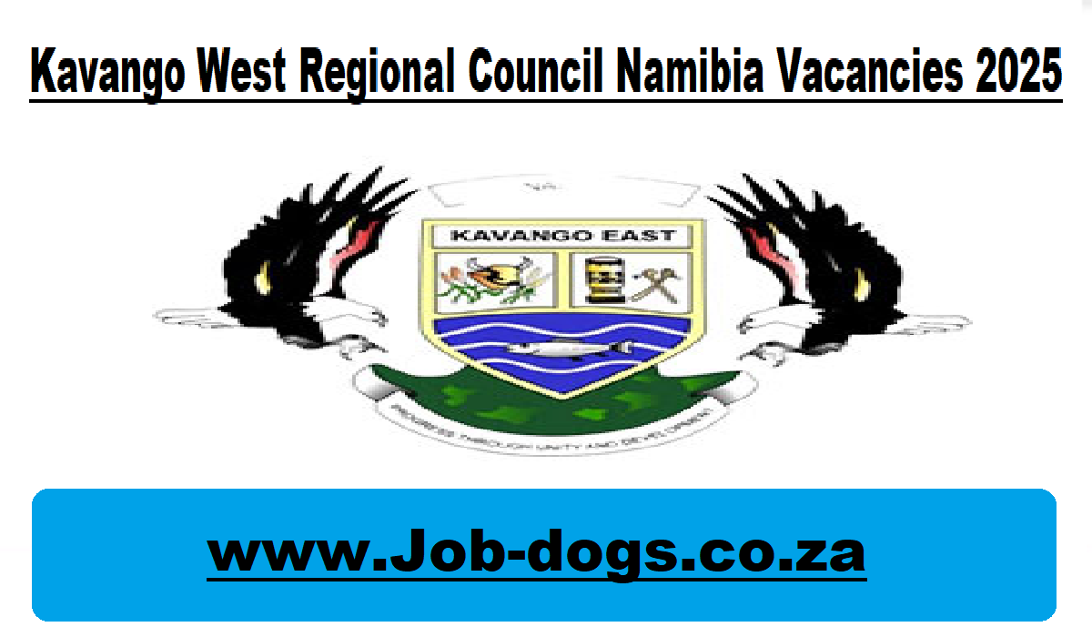 Kavango West Regional Council Namibia Vacancies 2025