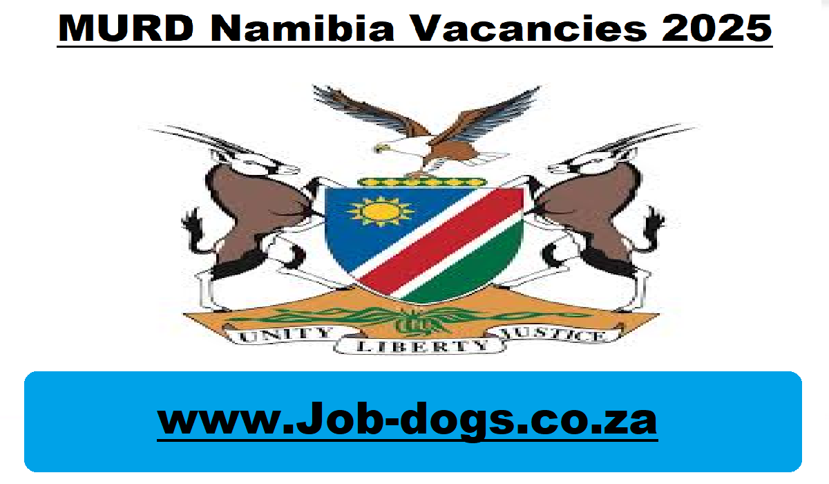 MURD Namibia Vacancies 2025