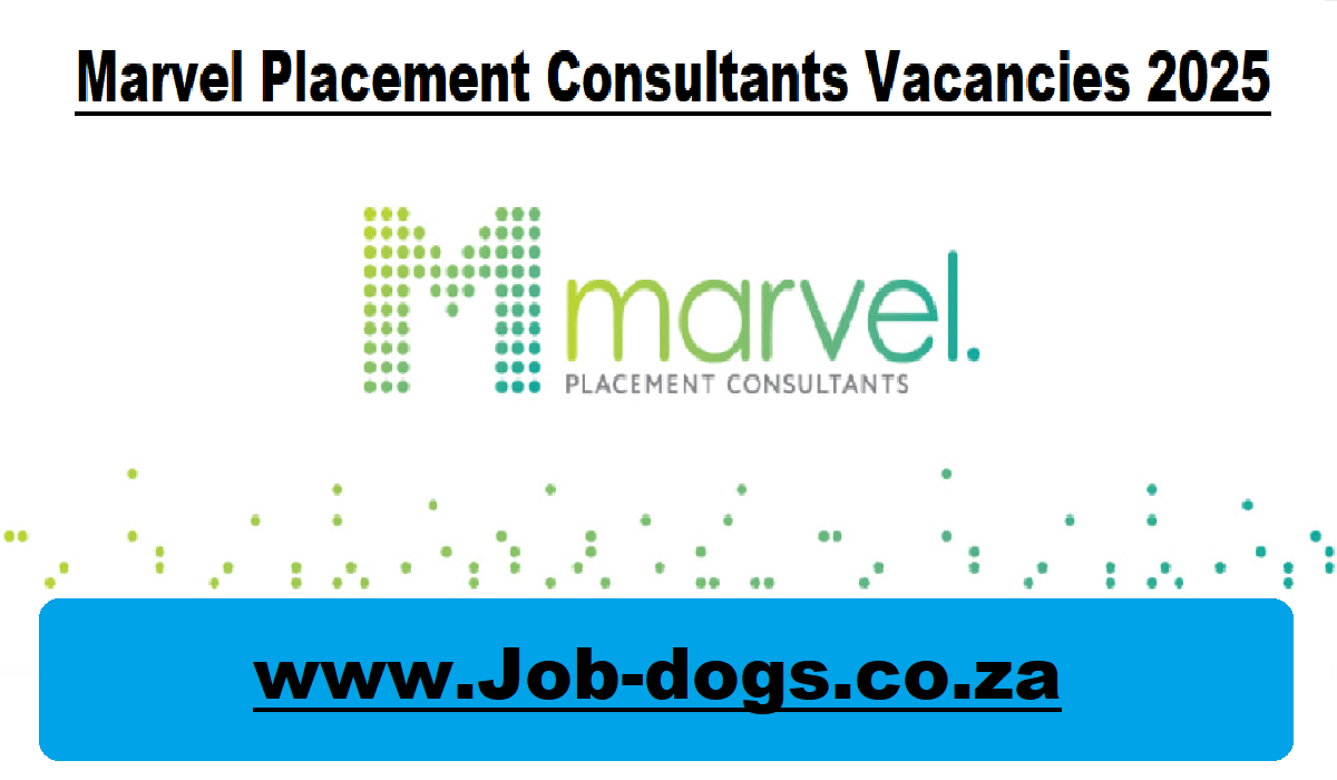 Marvel Placement Consultants Vacancies 2025