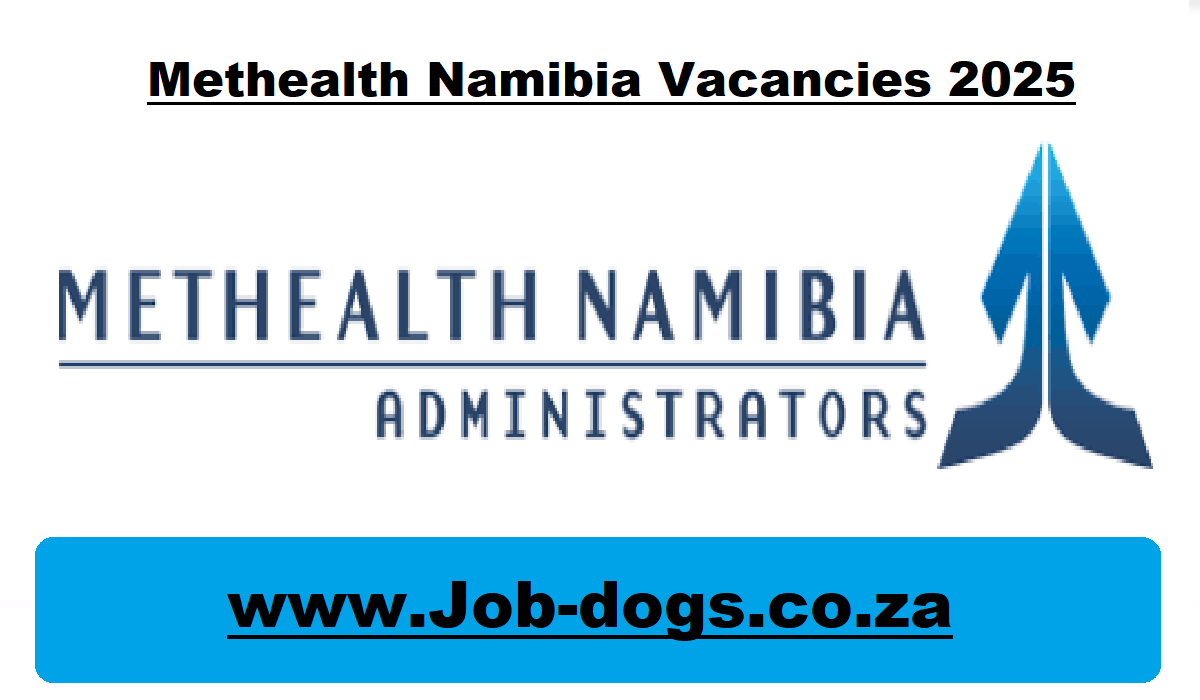 Methealth Namibia Vacancies 2025