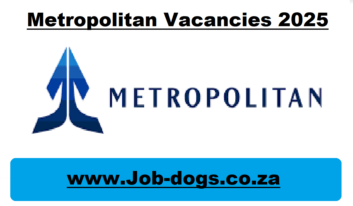 Metropolitan Vacancies 2025