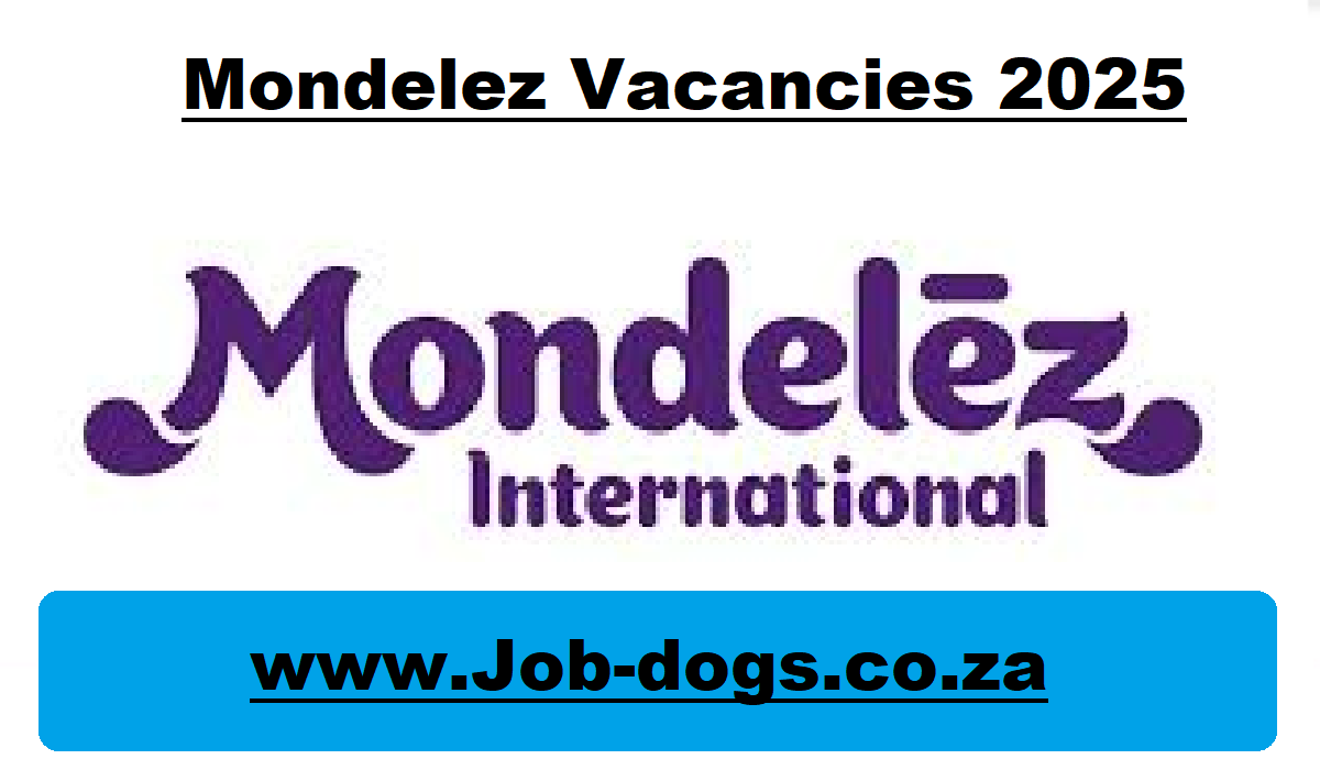 Mondelez Vacancies 2025