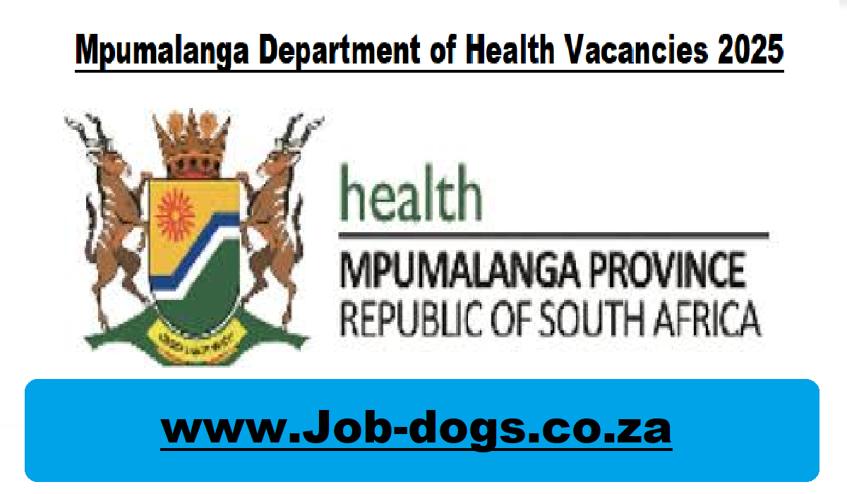 Mpumalanga Department of Health Vacancies 2025