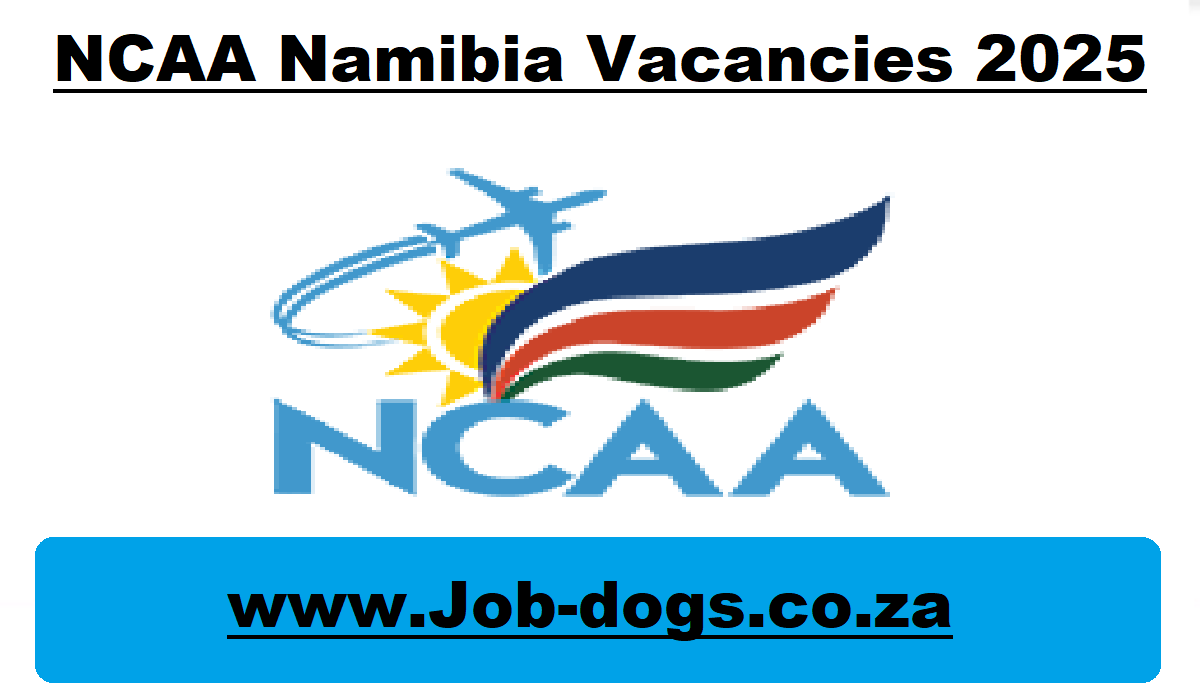 NCAA Namibia Vacancies 2025