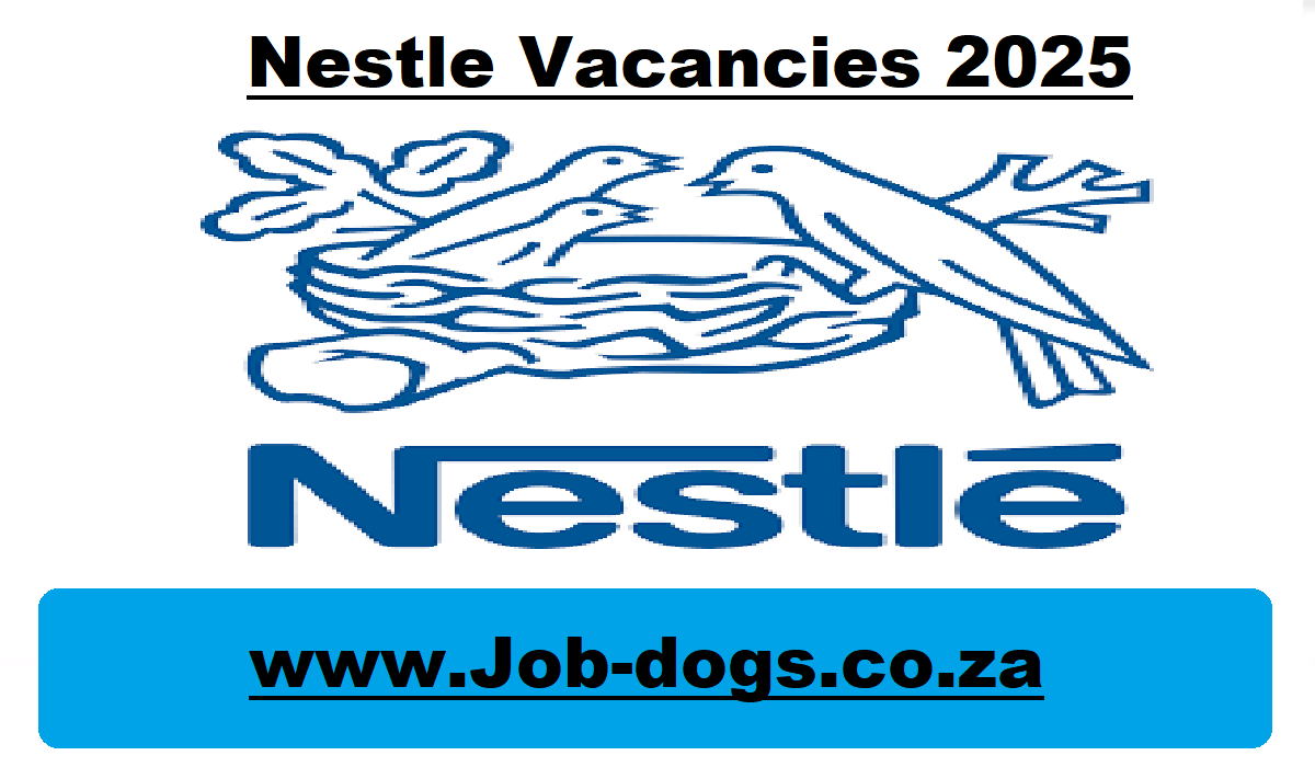 Nestle Vacancies 2025