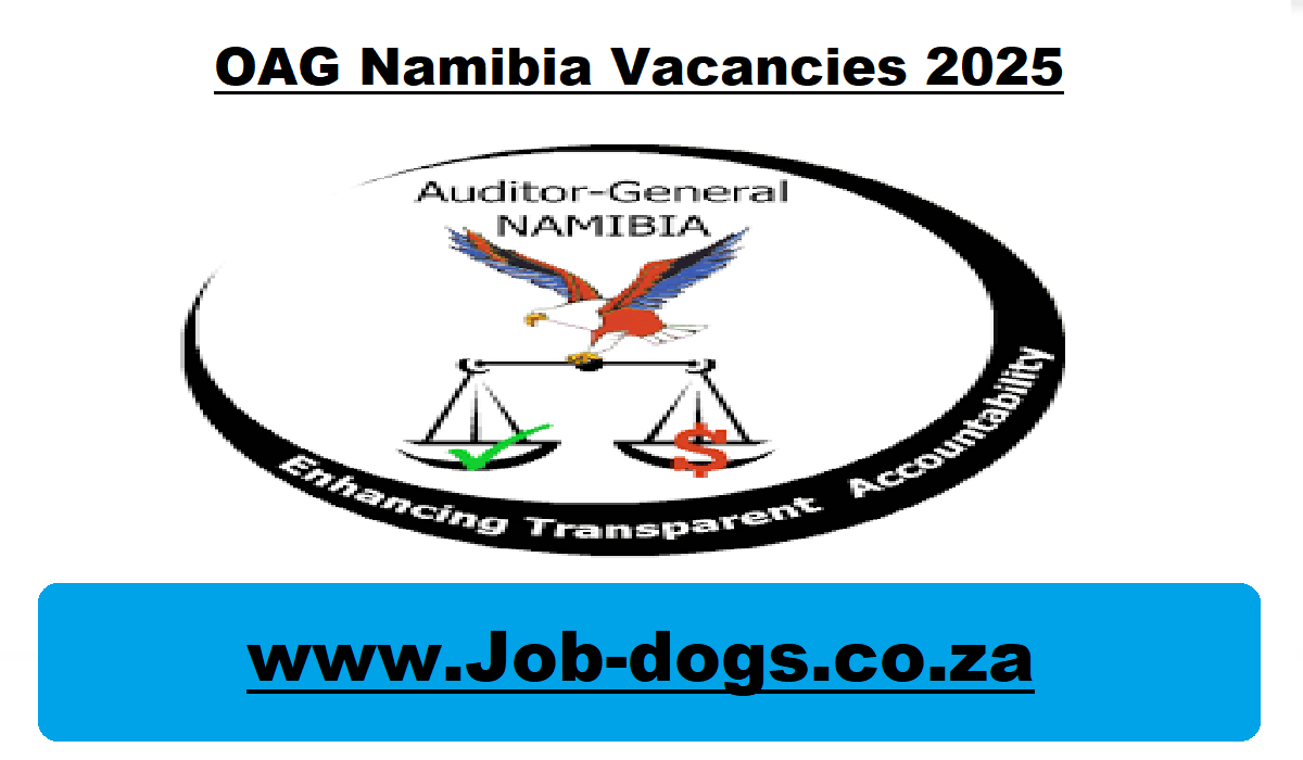 OAG Namibia Vacancies 2025