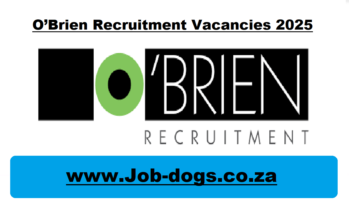 O’Brien Recruitment Vacancies 2025