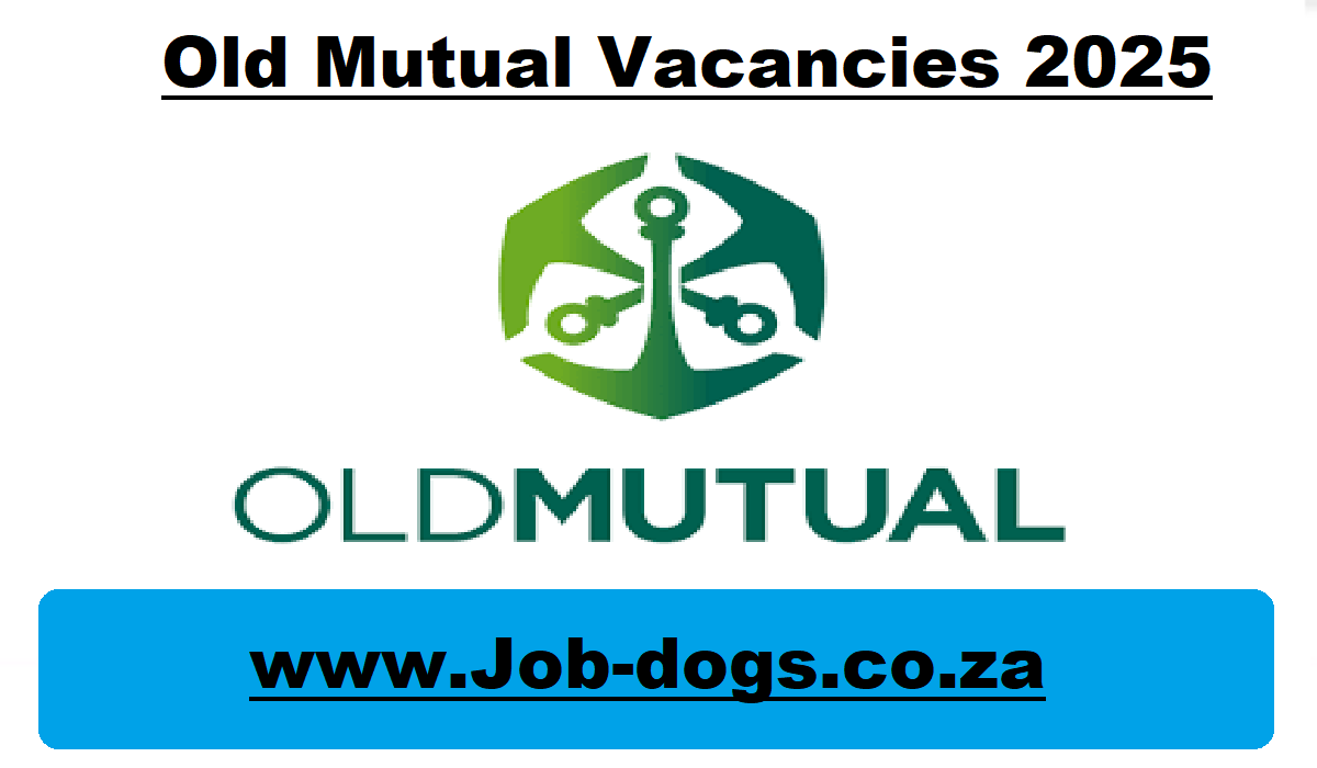 Old Mutual Vacancies 2025