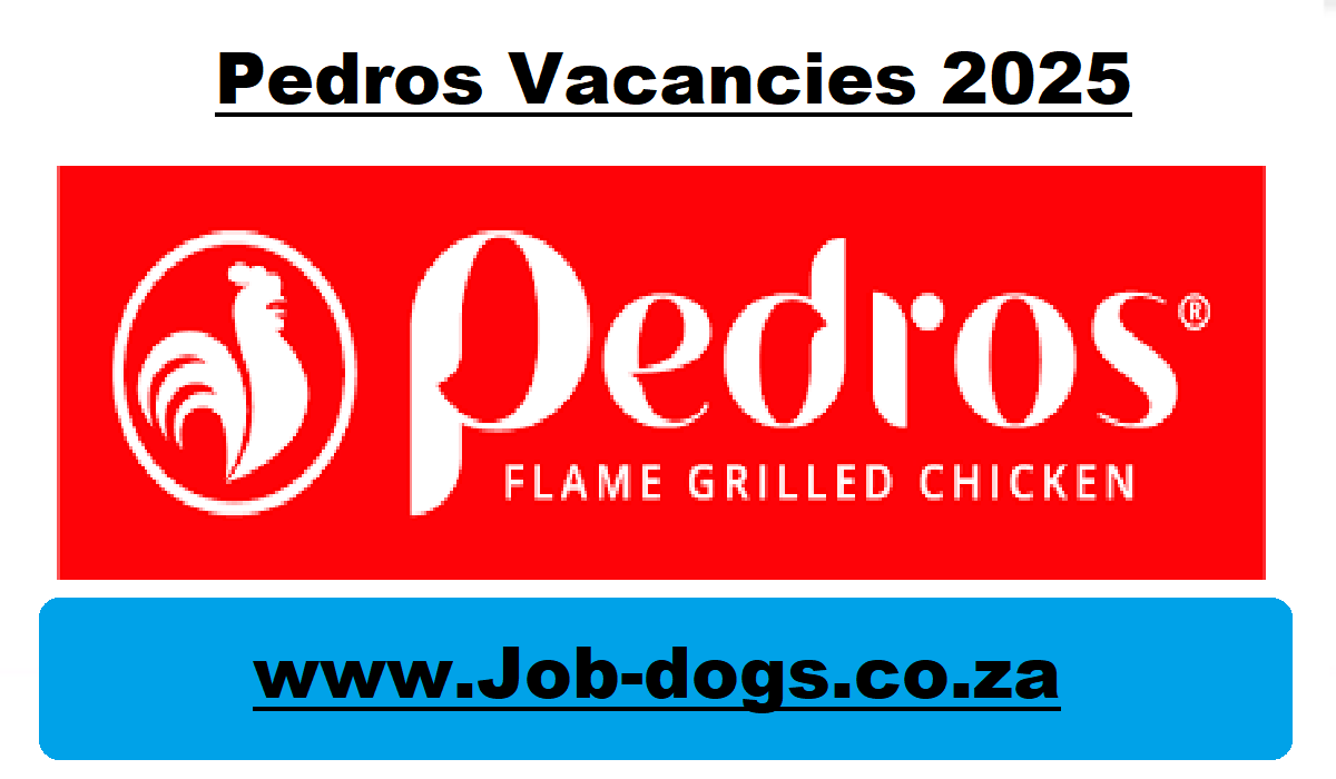 Pedros Vacancies 2025