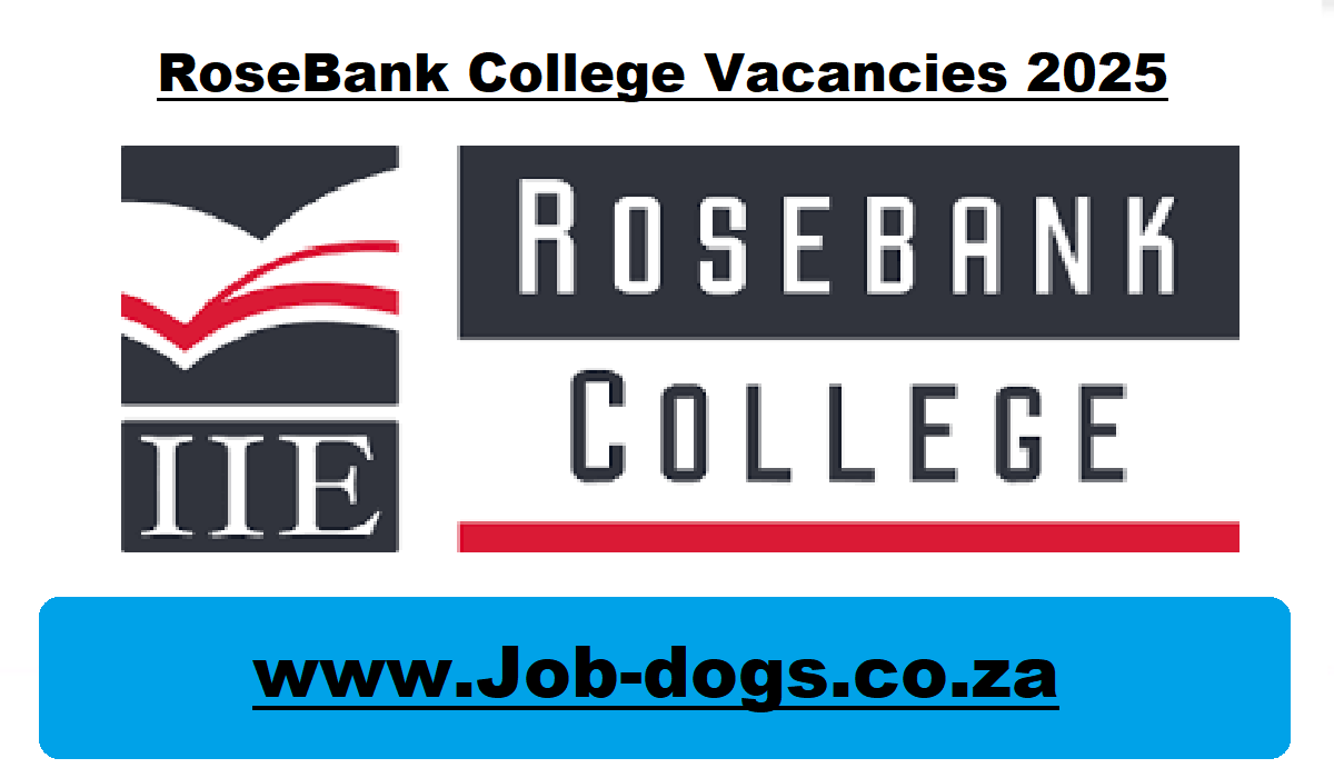 RoseBank College Vacancies 2025