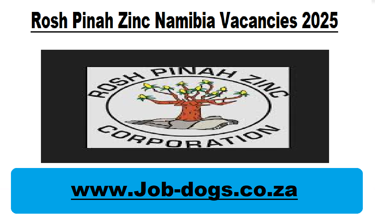 Rosh Pinah Zinc Namibia Vacancies 2025