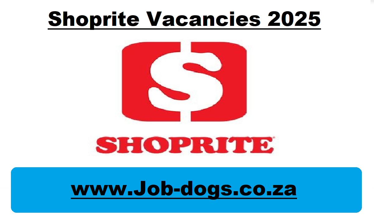 Shoprite Vacancies 2025