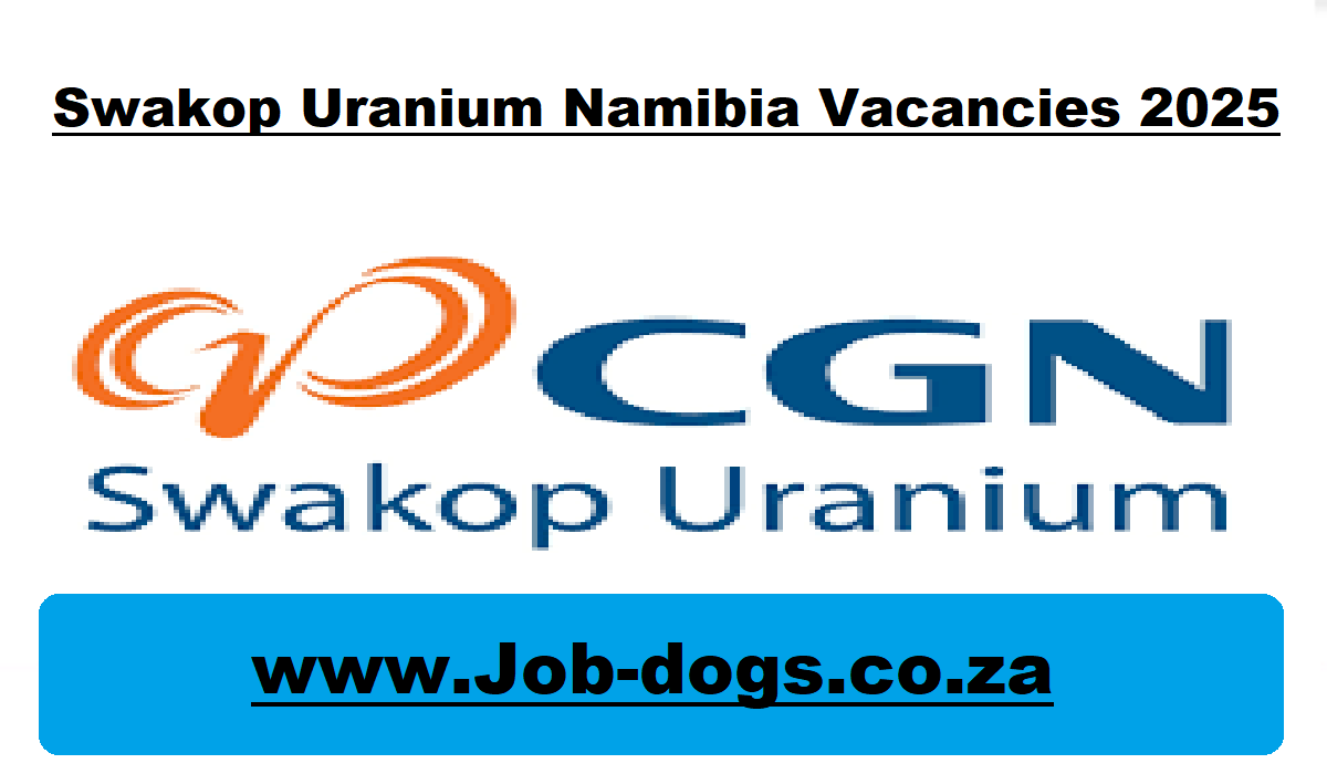 Swakop Uranium Namibia Vacancies 2025