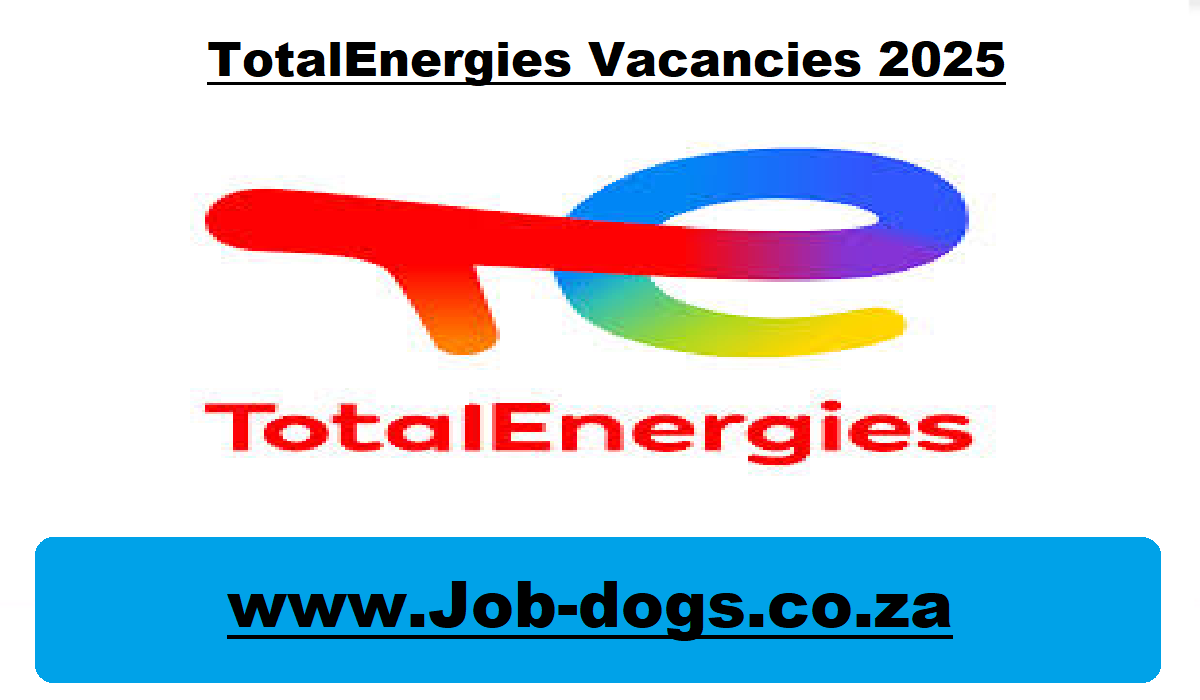 TotalEnergies Vacancies 2025