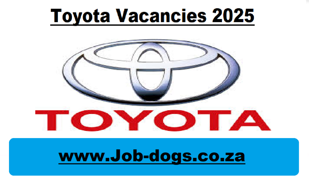 Toyota Vacancies 2025 for February X1 Posts at www.toyota.co.za ...