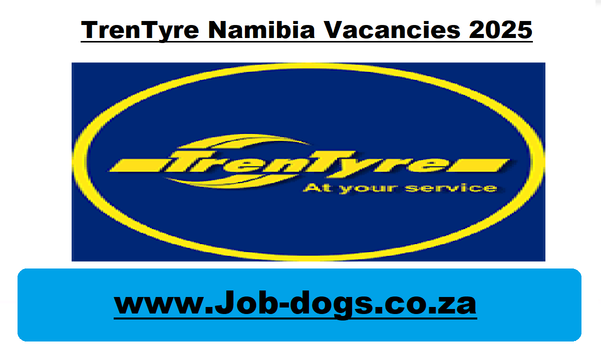 TrenTyre Namibia Vacancies 2025