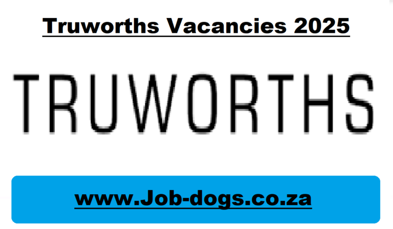 Truworths Vacancies 2025