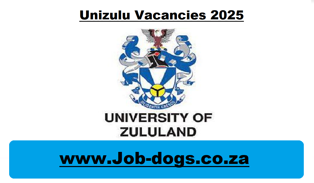 Unizulu Vacancies 2025