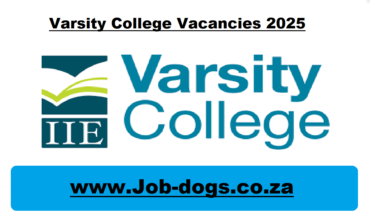 Varsity College Vacancies 2025