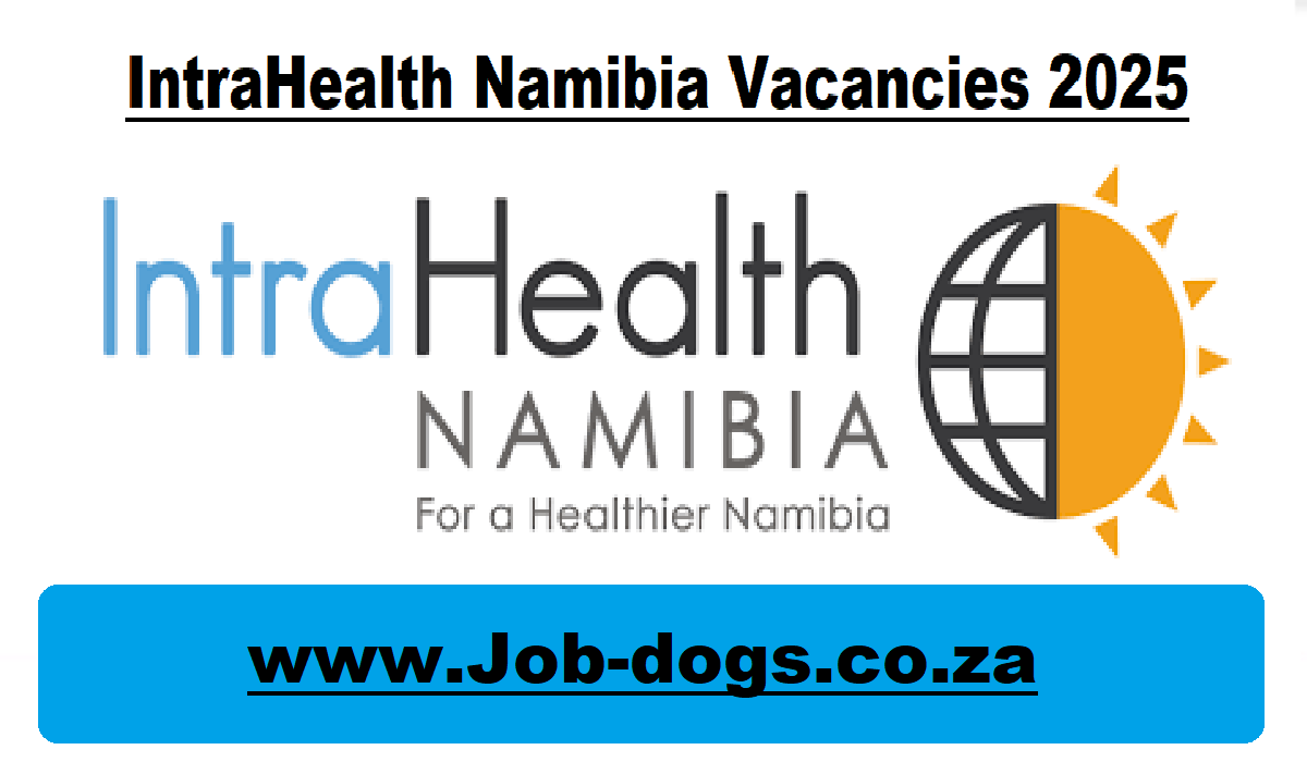 IntraHealth Namibia Vacancies 2025