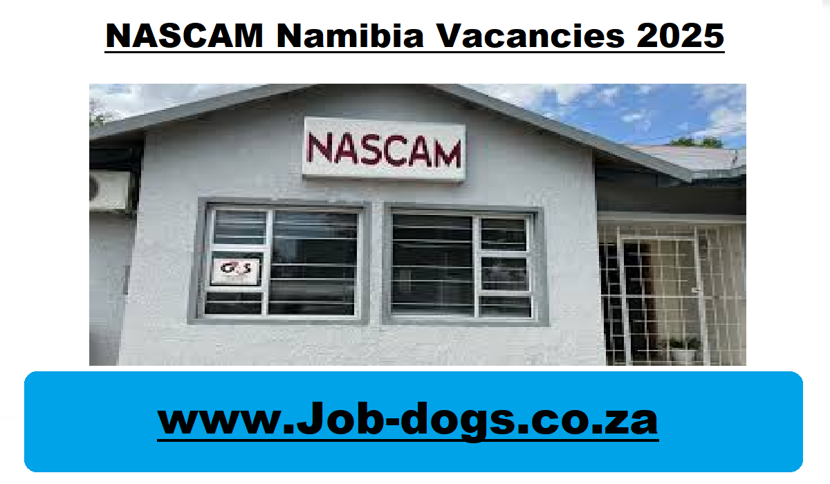 NASCAM Namibia Vacancies 2025