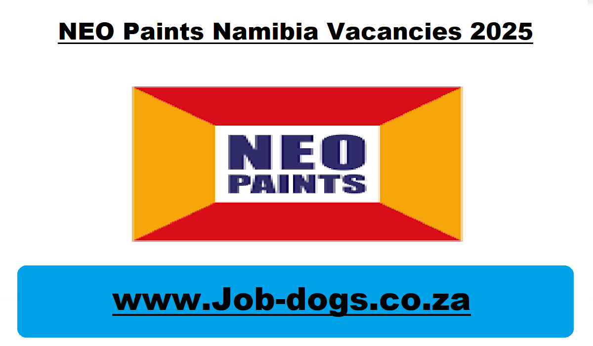 NEO Paints Namibia Vacancies 2025