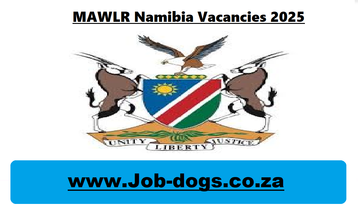 MAWLR Namibia Vacancies 2025