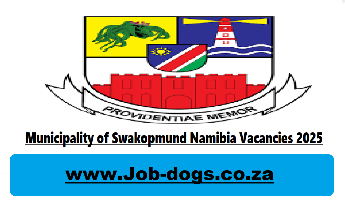 Municipality of Swakopmund Namibia Vacancies 2025