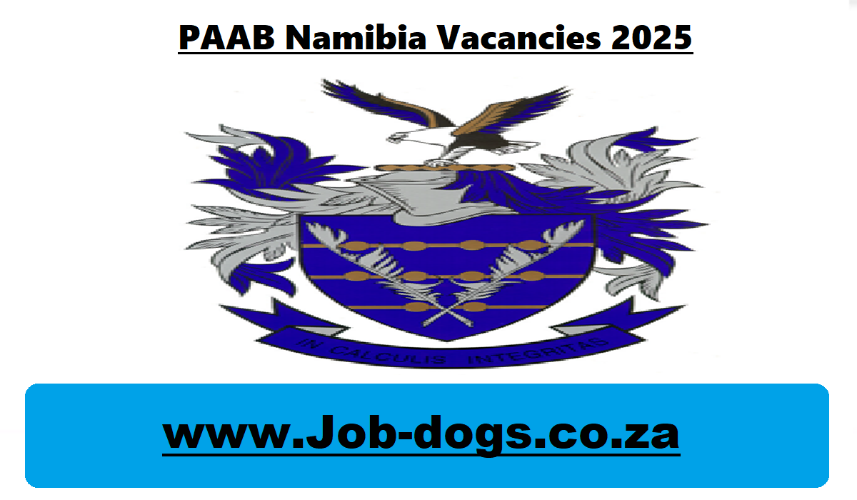 PAAB Namibia Vacancies 2025
