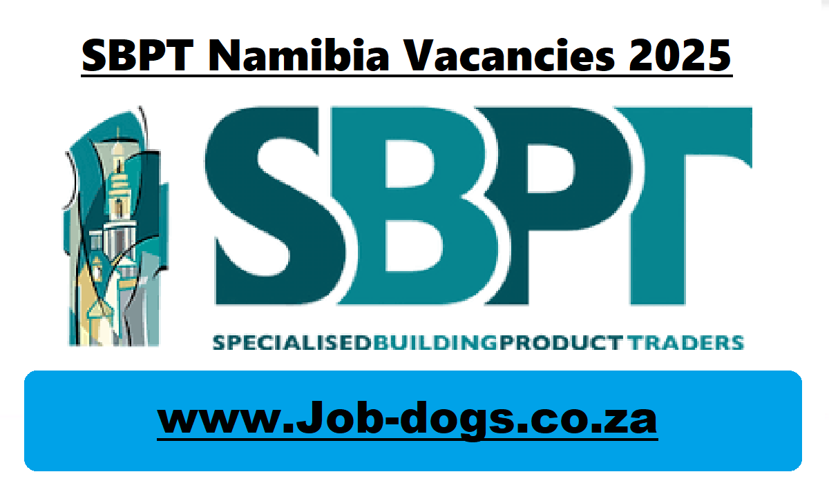 SBPT Namibia Vacancies 2025