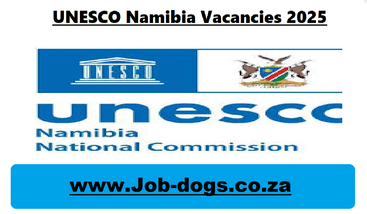 UNESCO Namibia Vacancies 2025