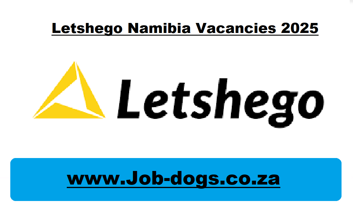 Letshego Namibia Vacancies 2025