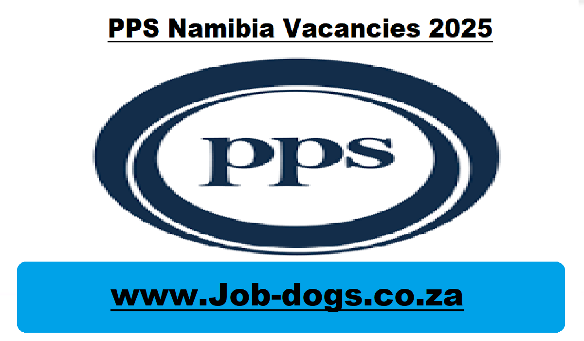 PPS Namibia Vacancies 2025