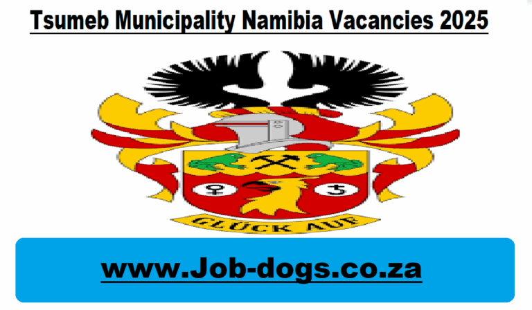 Tsumeb Municipality Namibia Vacancies 2025